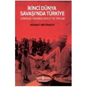 İkinci Dünya Savaşı’Nda Türkiye