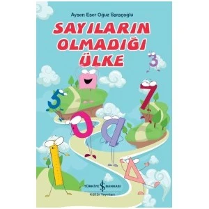Sayıların Olmadığı Ülke-Oğuz Saraçoğlu