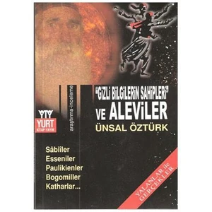 Gizli Bilgilerin Sahipleri Ve Aleviler