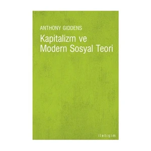 Kapitalizm Ve Modern Sosyal Teori