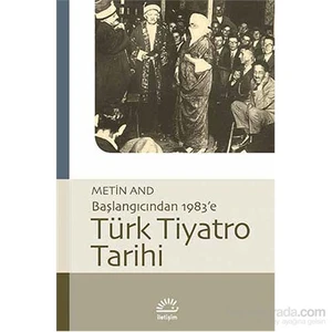 TÜRK TİYATRO TARİHİ
