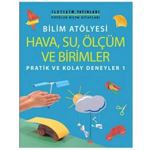 Bilim Atölyesi 1 - Hava Su Ölçüm ve Birimler