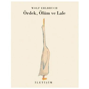 Ördek, Ölüm Ve Lale