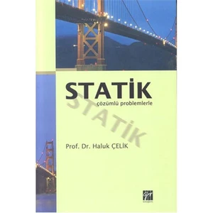 Statik Çözümlü Problemlerle