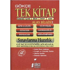 Gökçe Kpss A Grubu Sınavlarına Hazırlık Tek Kitap 2010 (Alan Bilgisi 1)