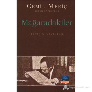 Mağaradakiler - Cemil Meriç