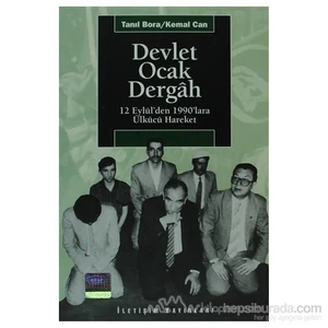 Devlet, Ocak, Dergah-Kemal Can