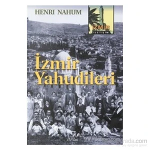 İzmir Yahudileri-Henri Nahum