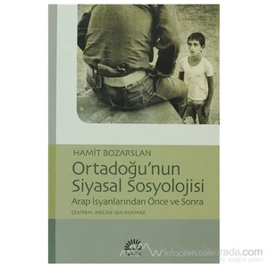 Ortadoğunun Siyasal Sosyolojisi-Hamit Bozarslan