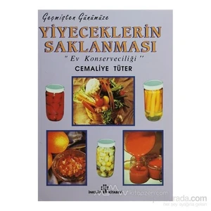 Yiyeceklerin Saklanması-Cemaliye Tüter