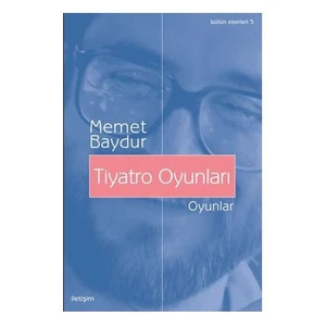 Tiyatro Oyunları