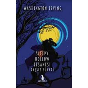 Hollow Efsanesi:Başsız Süvari