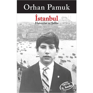 İstanbul Hatıralar ve Şehir - Orhan Pamuk