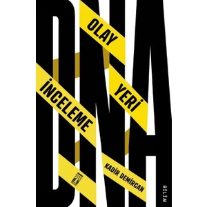 DNA: Olay Yeri İnceleme - Kadir Demircan