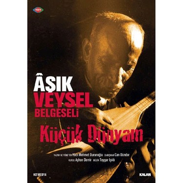 TR ▎ Kucuk Dunyam Asik Veysel