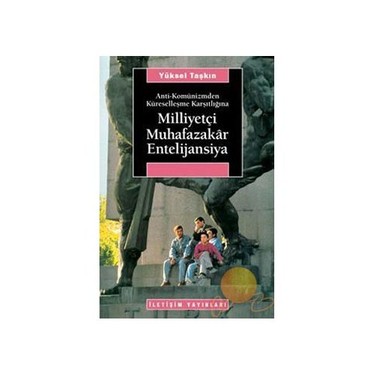 Milliyetçi Muhafazakar Entelijansiya Kitabı ve Fiyatı