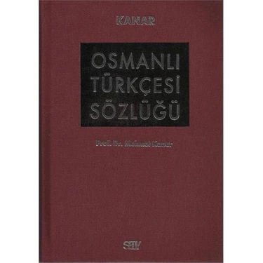 Osmanlı Türkçesi Sözlüğü-A-Z'ye Büyük Boy Bez Ciltli - Kitabı