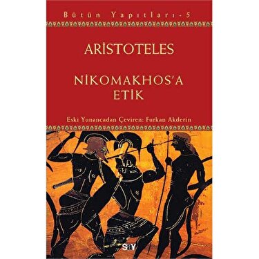 Nikomakhos&#39;A Etik-Aristoteles Kitabı ve Fiyatı - Hepsiburada