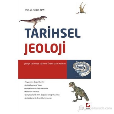 Tarihsel Jeoloji Jeolojik Devirlerde Yasam Ve Onemli Evrim Kitabi