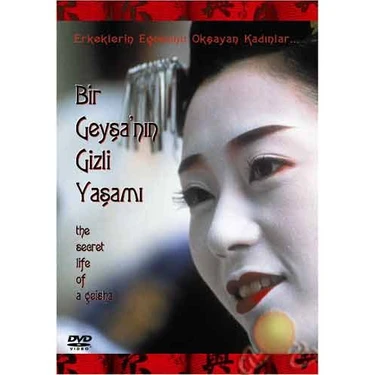 廃盤、超レア、The Secret Life of Geisha VCD The Secret Life Of A Geisha (Bir Geyşa'nın Gizli Yaşamı) Fiyatı