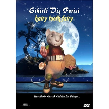 Hairy Tooth Fairy (Sihirli Diş Perisi)