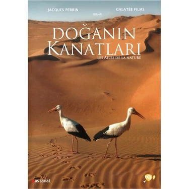 Les Ailes De La Nature (Doğanın Kanatları)