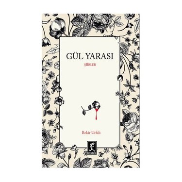 Gul Yarasi Guzeste Nezih