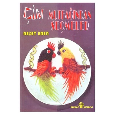 Çin Mutfağından Seçmeler - Neşet