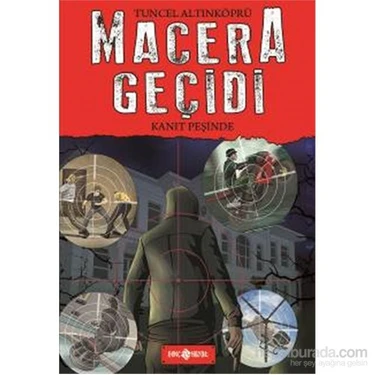 Macera Geçidi: Kanıt Peşinde - Tuncel