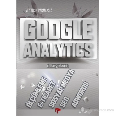 Dikeyeksen Yayın Dağıtım Google Analytics - M. Yalçın
