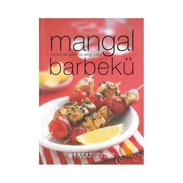 Mangal Barbekü / Mutfaktan Çıkın Ve Ateşi