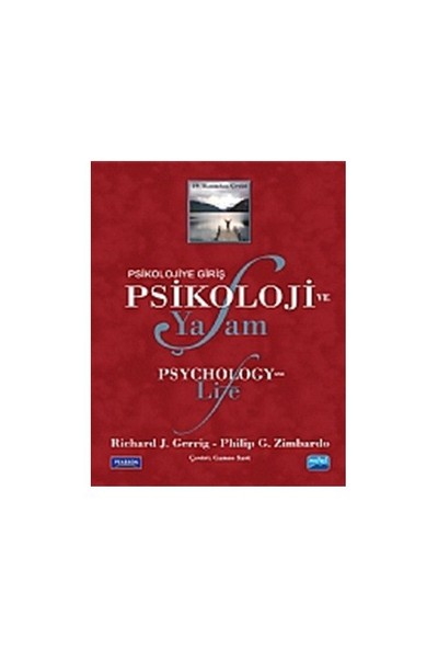 Psikoloji Ve Yaşam - Psikolojiye Giriş (Psychology And Life)-Philip G. Zimbardo