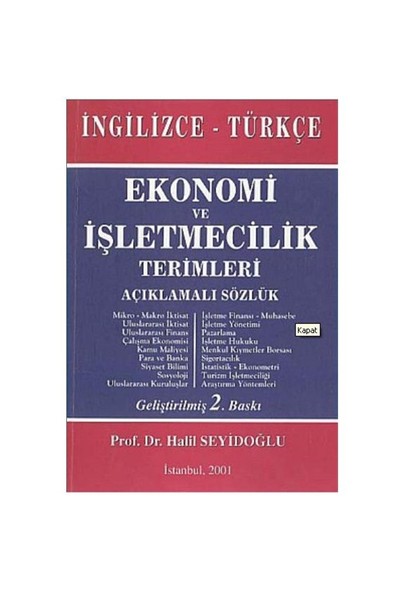 Ekonomi ve İşletmecilik Terimleri Açıklamalı Sözlük İngilizce - Türkçe - Halil Seyidoğlu