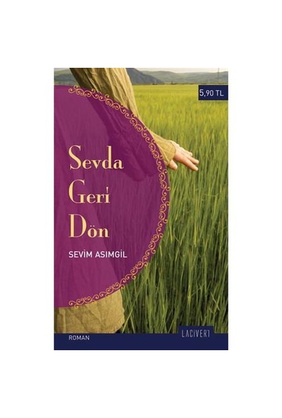 Sevda Geri Dön-Sevim Asımgil