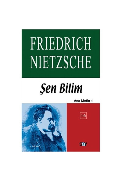 Şen Bilim-Ana Metin-1-Friedrich Wilhelm Nietzsche