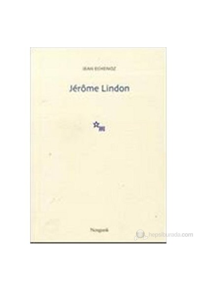 Jerome Lindon-Jean Echenoz