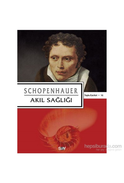 Akıl Sağlığı-Arthur Schopenhauer