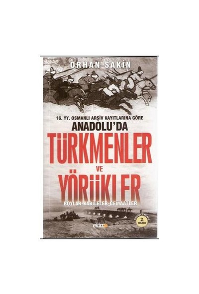 Anadolu’da Türkmenler Ve Yörükler