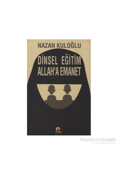 Dinsel Eğitim Allah'a Emanet