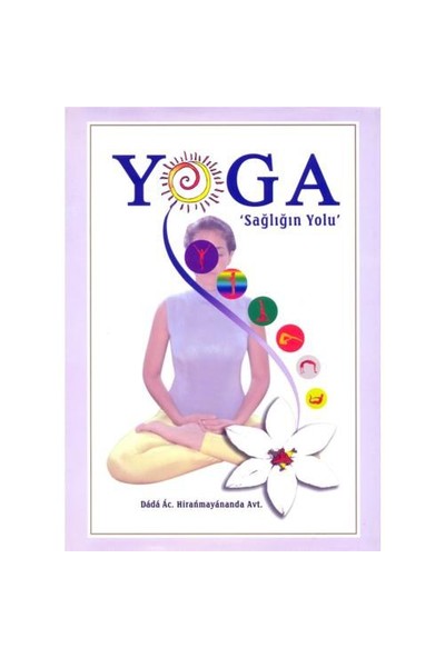 Yoga - Sağlığın Yolu