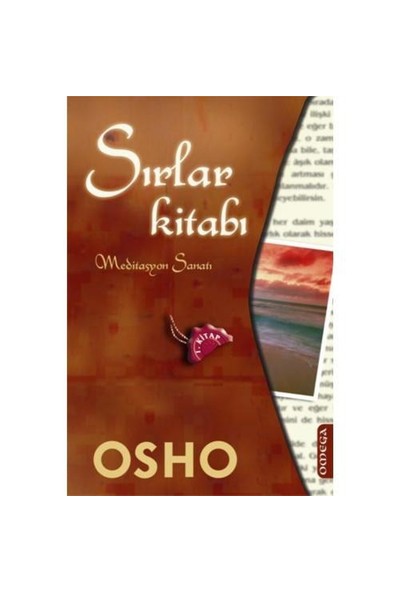 Sırlar Kitabı 1.Kitap - Meditasyon Sanatı - Osho