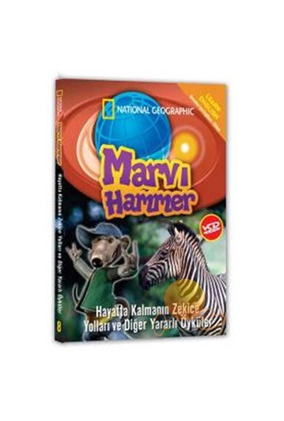 Marvi Hammer 8 (Hayatta Kalmanın Zekice Yolları ve Diğer Yararlı Öyküler)