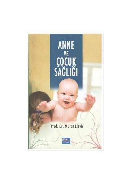 Anne Ve Çocuk Sağlığı