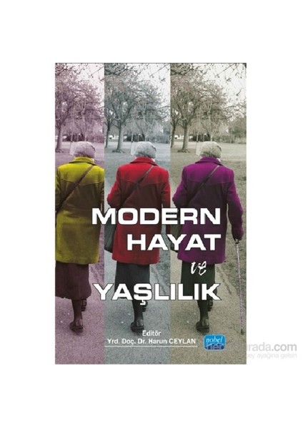 Modern Hayat Ve Yaşlılık-Yasemin Çölgeçen