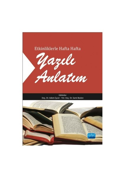 Etkinliklerle Hafta Hafta Yazılı Anlatım-Adem İşcan