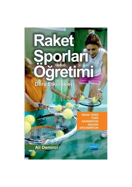 Raket Sporları Öğretimi-Ali Demirci