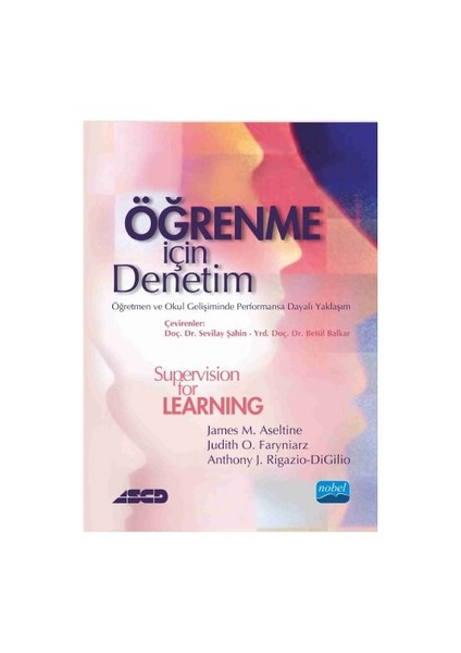 Öğrenme İçin Denetim: Öğretmen Ve Okul Gelişiminde Performansa Dayalı Yaklaşım-Anthony J. Rigazio Digilio