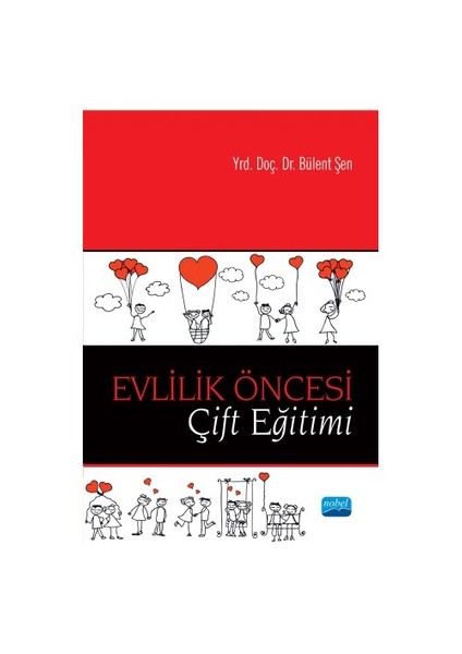 Evlilik Öncesi Çift Eğitimi-Bülent Şen