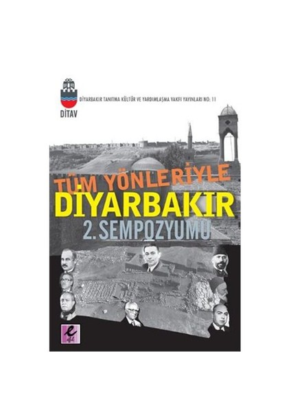 Tüm Yönleriyle Diyarbakır 2. Sempozyumu