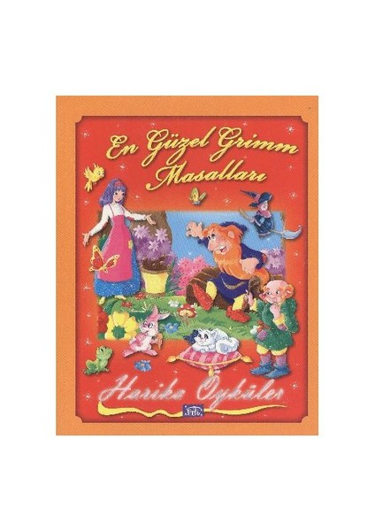 Harika Öyküler En Güzel Grimm Masalları